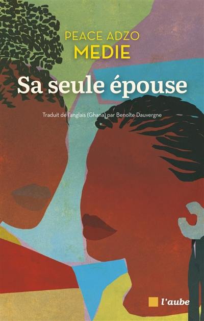 Sa seule épouse