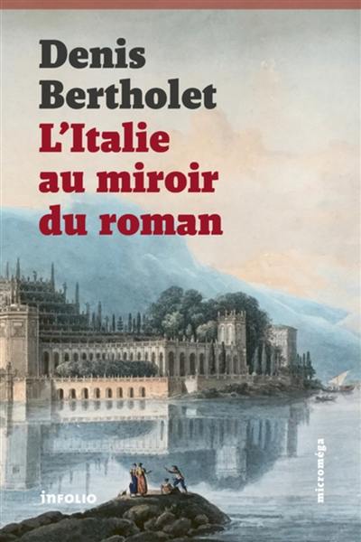 L'Italie au miroir du roman