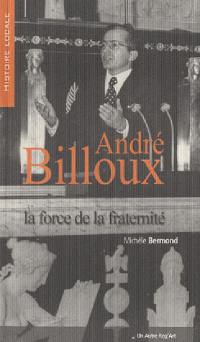 André Billoux : la force de la fraternité