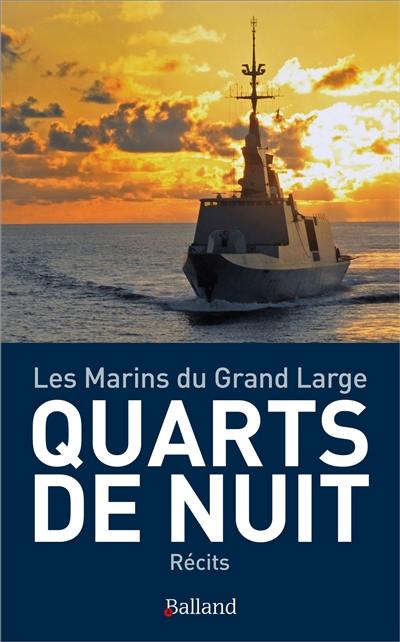 Quarts de nuit : récits