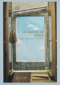 De gré ou de force : Noailles à l'heure de la réhabilitation