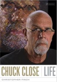 Chuck Close Life