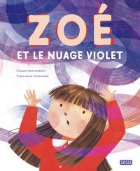 Zoé et le nuage violet