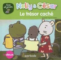 Nelly & César. Le trésor caché