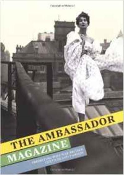 The Ambassador Magazine : Promoting Post-War British Textiles and Fashion