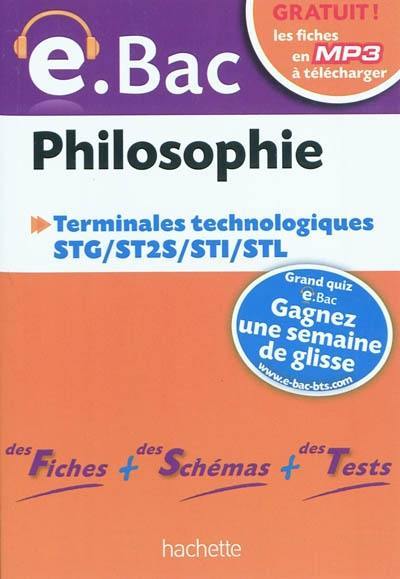 Philosophie terminales technologiques : STG, ST2S, STI, STL