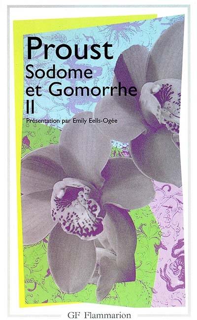 Sodome et Gomorrhe. Vol. 2