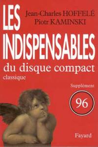 Les indispensables du disque compact : supplément 1996