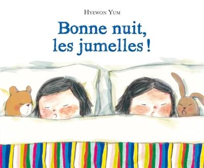 Bonne nuit, les jumelles !