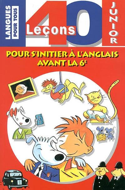 40 leçons junior pour parler l'anglais