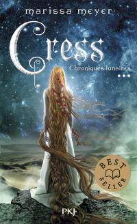 Chroniques lunaires. Vol. 3. Cress