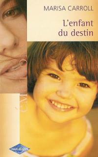 L'enfant du destin