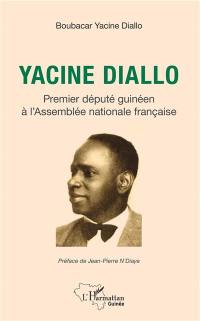 Yacine Diallo : premier député guinéen à l'Assemblée nationale française