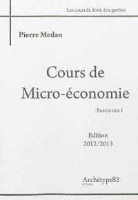 Cours de microéconomie : 2012-2013