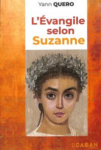 L'Evangile selon Suzanne