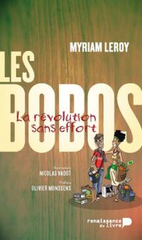 Les bobos : la révolution sans effort