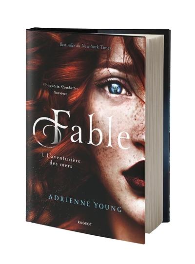 Fable. Vol. 1. L'aventurière des mers