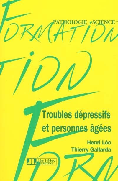 Troubles dépressifs et personnes âgées