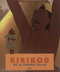 Kirikou et la femme forte