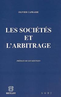 Les sociétés et l'arbitrage