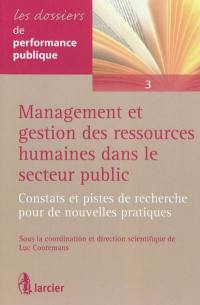 Management et gestion des ressources humaines dans le secteur public : constats et pistes de recherche pour de nouvelles pratiques