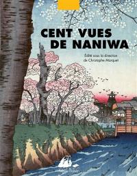 Cent vues de Naniwa