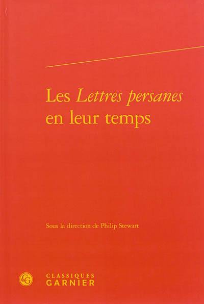 Les Lettres persanes en leur temps