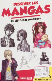 Dessiner les mangas en 25 fiches pratiques