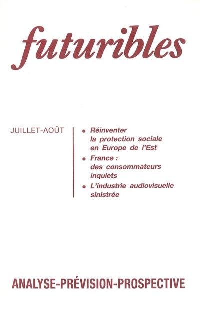 Futuribles 178, juillet-août 1993. Réinventer la protection sociale en Europe de l'Est : France : des consommateurs inquiets