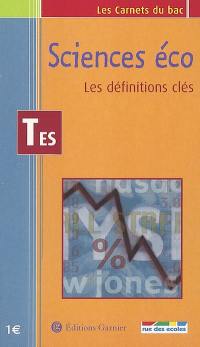 Sciences-Eco Terminale ES : les définitions clés