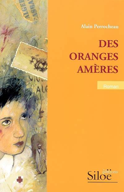 Des oranges amères