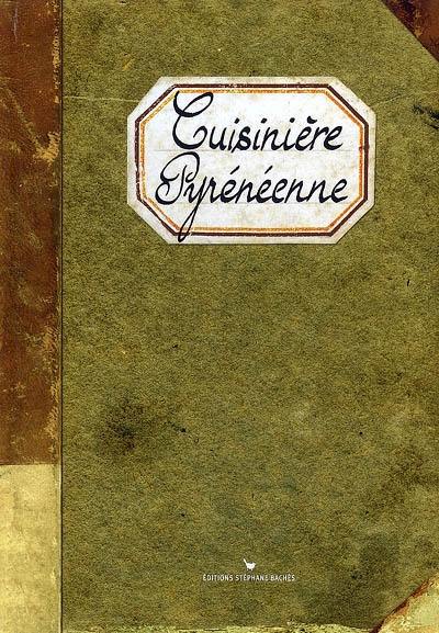 Cuisinière pyrénéenne