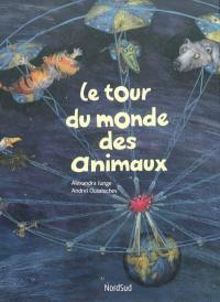 Le tour du monde des animaux