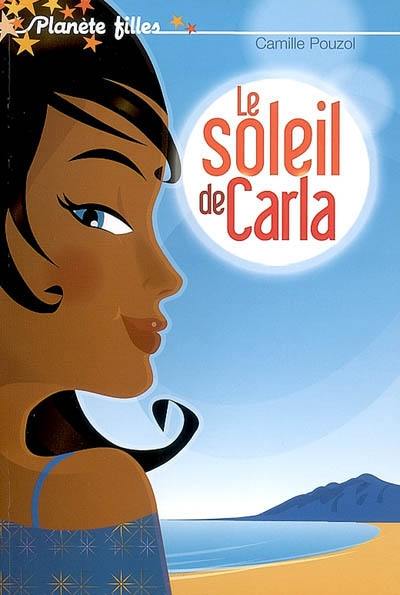 Le soleil de Carla