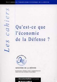 Qu'est-ce que l'économie de la Défense