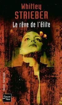 Le rêve de l'élite