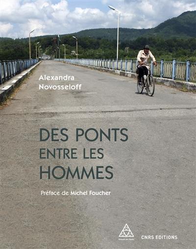 Des ponts entre les hommes