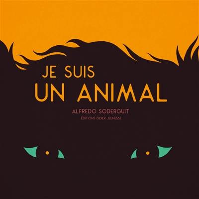 Je suis un animal