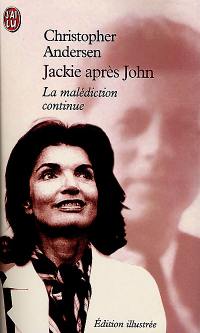 Jackie après John : une héroïne américaine