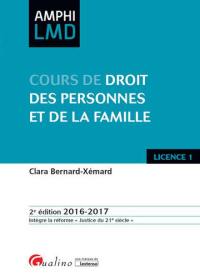 Cours de droit des personnes et de la famille : licence 1, 2016-2017