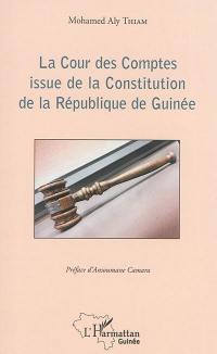 La Cour des comptes issue de la Constitution de la République de Guinée