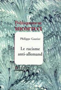 Le racisme anti-allemand