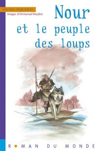 Nour et le peuple des loups