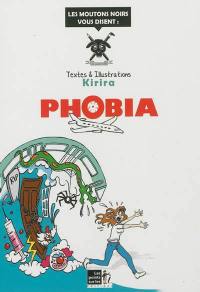 Phobia