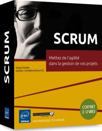 Scrum : mettez de l'agilité dans la gestion de vos projets