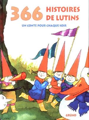 366 histoires de lutins