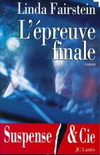 L'épreuve finale