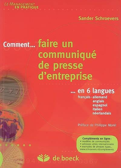 Comment faire un communiqué de presse d'entreprise en six langues : français-allemand, anglais, espagnol, italien, néerlandais