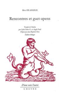 Rencontres et guet-apens