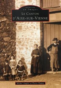 Le canton d'Aixe-sur-Vienne